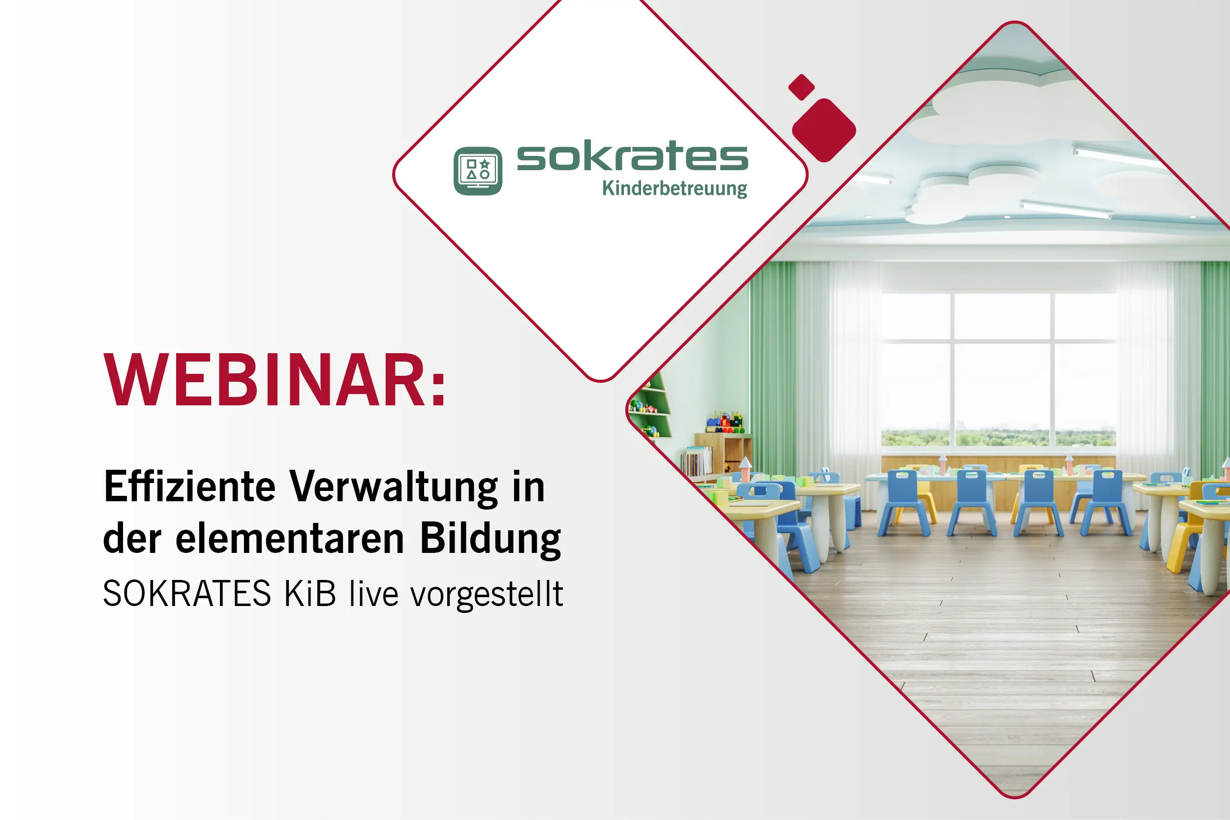 Webinar "Effiziente Verwaltung in der elementaren Bildung - SOKRATES KiB live vorgestellt"