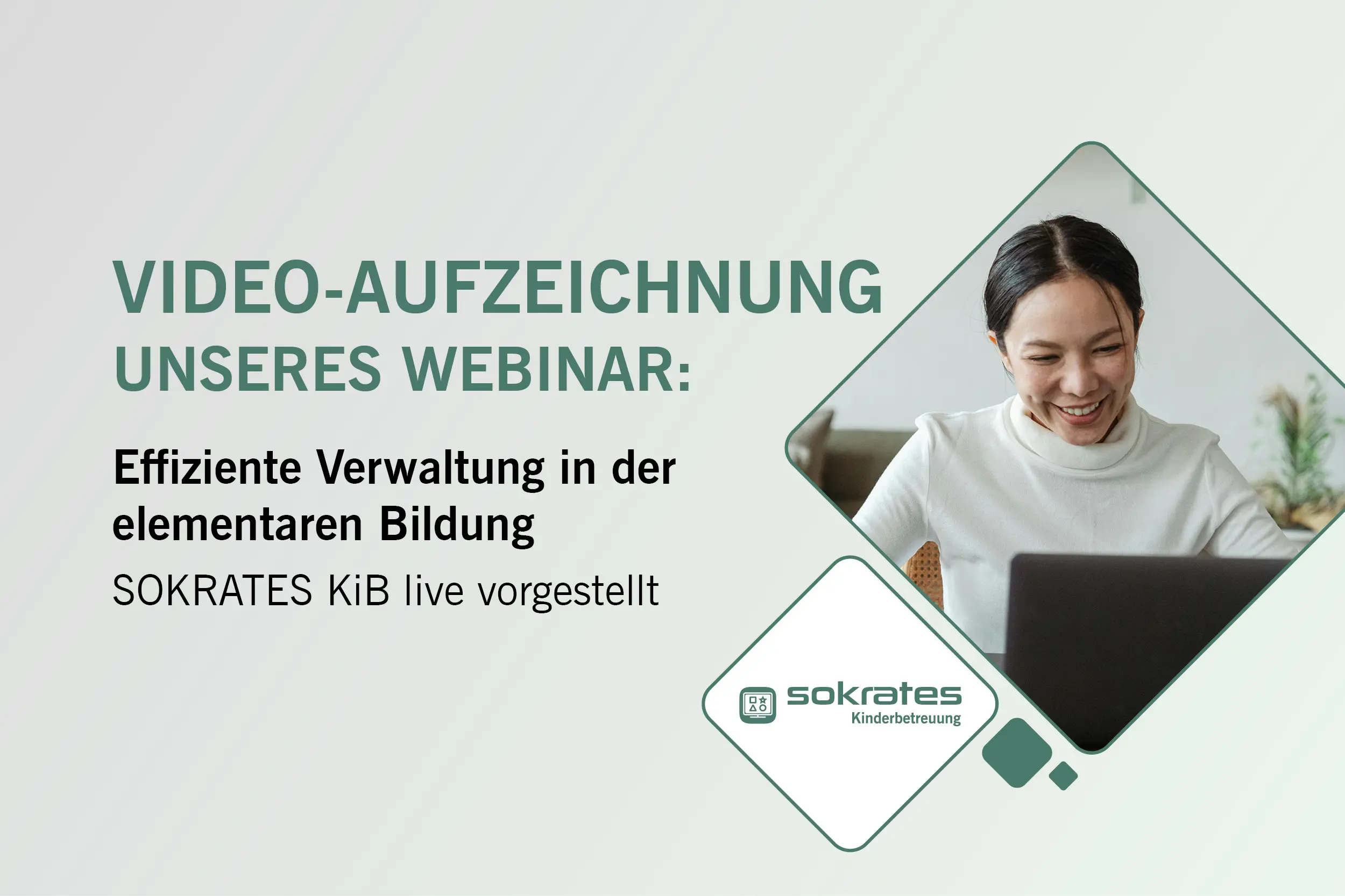 Videoaufzeichnung: SOKRATES KiB live vorgestellt 3 Video-Aufzeichnung unseres Webinars zu SOKRATES KiB